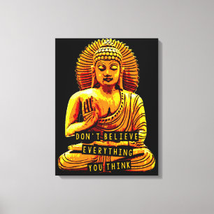Toile SAGESSE. Ne croyez pas que tout que vous pensez