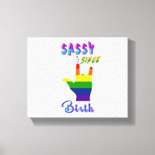 Toile Sassy depuis la naissance