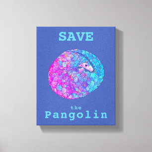 Toile Sauvons les Pangolins slogan rose bleu