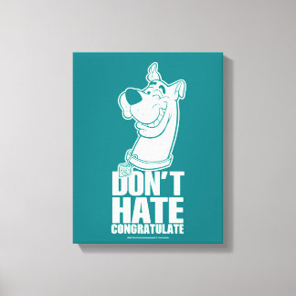 Toile Scooby-Doo "Ne pas haïr, Féliciter" Graphique
