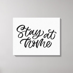 Toile Séjournez À La Maison   Police de fantaisie