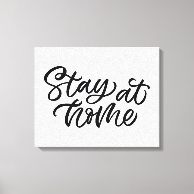 Toile Séjournez À La Maison | Police de fantaisie (Recto)