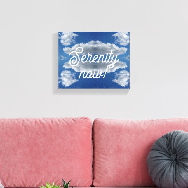 Toile Sérénité maintenant ! (Insitu(Salon))