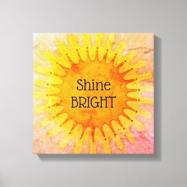Toile Shine Bright Positive Affirmation Quote Wall Art (Recto)