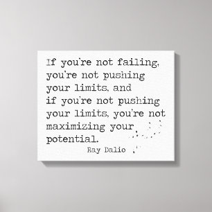 Toile Si vous n'échouez pas… - rayonnez Dalio