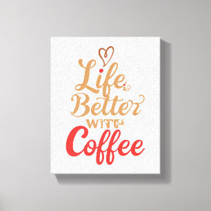 Toile Slogan humoristique pour le café du matin
