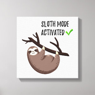 Toile Sloth dit :   Mode Sloth activé