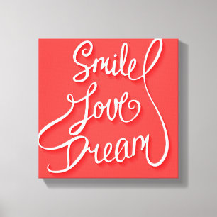 Toile Smile Love Dream