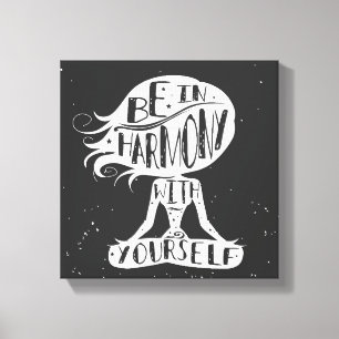 Toile Soyez en harmonie avec vous-même