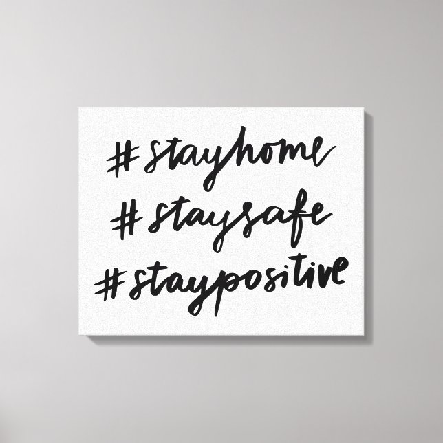 Toile #stayhome #staysafe #staypositive #stayhome (Recto)