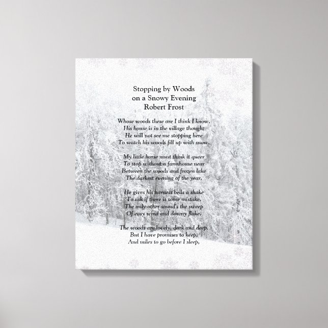 Toile Stopper par Woods Soirée Neige Robert Frost Poème (Recto)