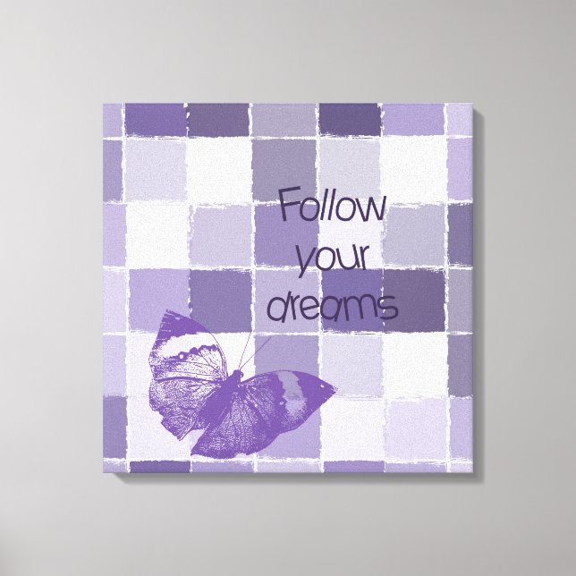 Toile Suivez votre papillon Dreams (Recto)