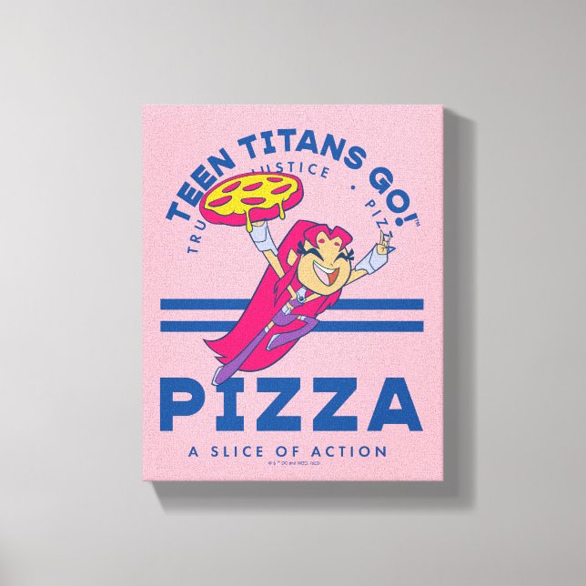 Toile Teen Titans Go ! Starfire "Truth Justice Pizza" (Recto)