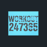 Toile Texte usé et rayé Workout 247365 bleu<br><div class="desc">Texte usé et rayé Workout 247365 en gris avec arrière - plan bleu. Parfait pour tous ceux qui font du levage,  de la remise en forme,  de l'entraînement,  de la musculation et d'aller à la salle de gym.</div>