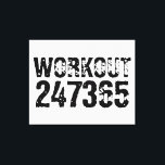 Toile Texte usé et rayé Workout 247365 noir<br><div class="desc">Texte usé et rayé Workout 247365 en noir avec arrière - plan blanc. Parfait pour tous ceux qui font du levage,  de la remise en forme,  de l'entraînement,  de la musculation et d'aller à la salle de gym.</div>