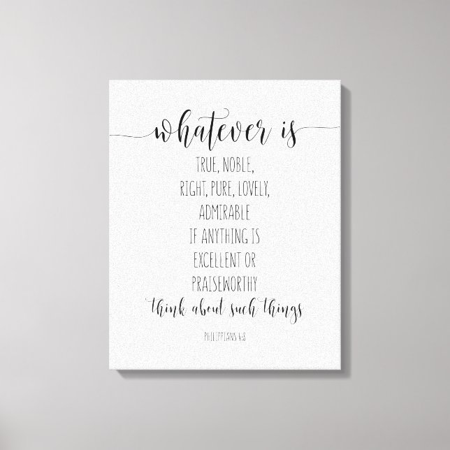 Toile Tout ce qui est vrai Noble droit, Philippiens 4:8 (Recto)