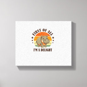 Toile Tout d'abord je suis un bébé hippopotame ravi Moo
