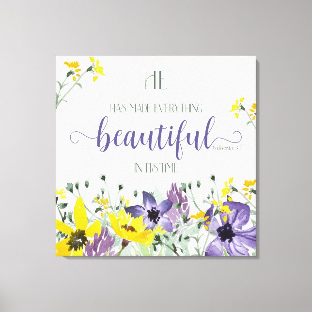 Toile Tout est beau - Ecc 3:11 (Recto)