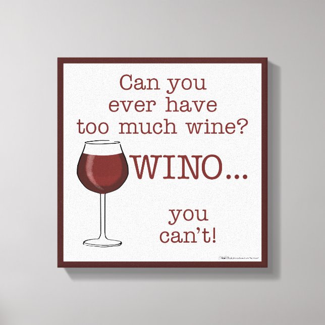 Toile Trop De Vin ? WINO (Recto)