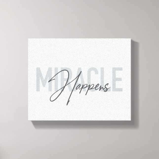 Toile Typographie moderne, simple, cool Miracle Happings (Recto)