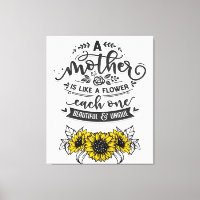 Une mère est comme une fleur, mignonne cadeau de f