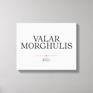 Toile Valar Morghulis