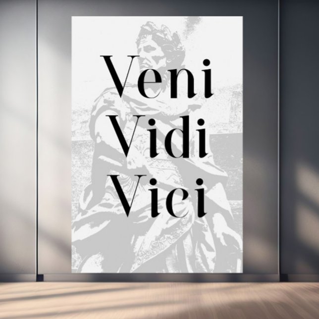 Toile Veni, Vidi, Vici - "Je suis venu, j'ai vu, j'ai co (Créateur téléchargé)