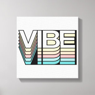 Toile Vibe Retro Esthétique moderne Typographie de l'hum