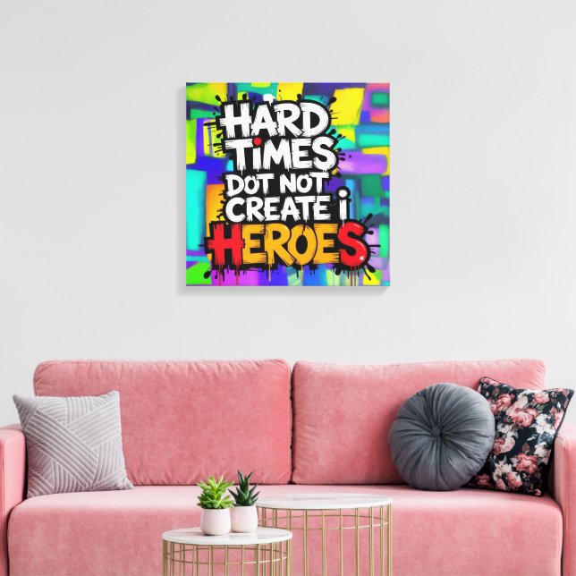 Toile Vibrant Gradient Typographical Create Heroes  (Insitu(Salon))