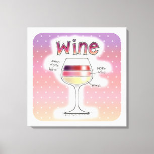 TOILE VIN, PLUS DE VIN, ENCORE PLUS DE VIN