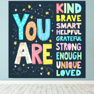 Toile Vous êtes des affirmations lumineuses à la lettre