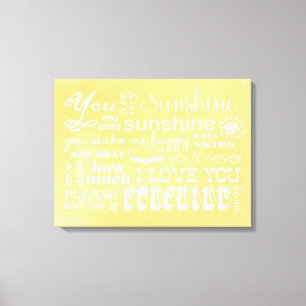 Toile Vous Êtes Mon Sunshine Canvas Wall Art