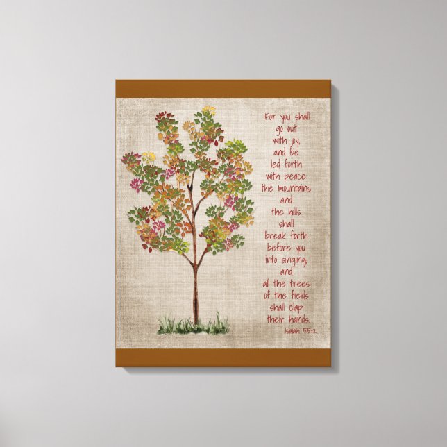 Toile Vous sortirez avec Joie  Esaïe 55 verset  (Recto)