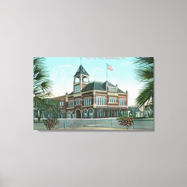 Toile Vue extérieure de l'hôtel de villeHealdsburg, CA (Recto)