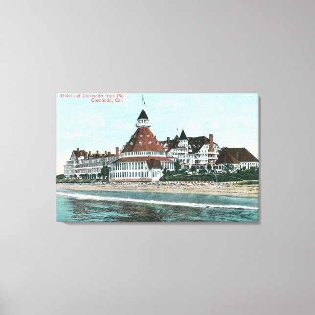Toile Vue extérieure de l'Hotel del Coronado depuis Pier (Recto)