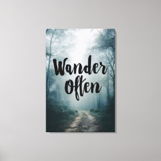 Toile Wander Often Misty Forest Path Quote