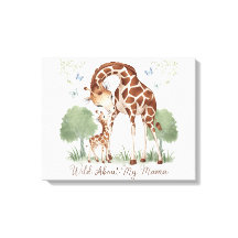 Wild About My Mama Giraffe Watercolor Nursery Art