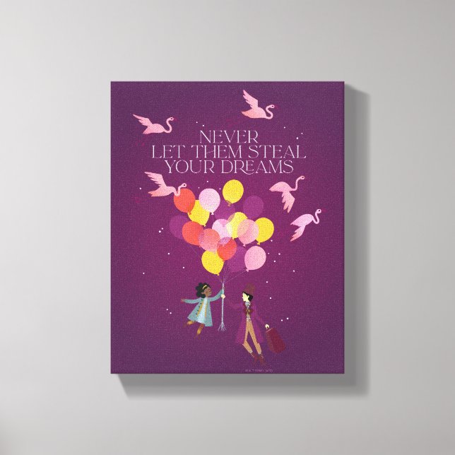 Toile Wonka "Ne les laissez jamais voler vos rêves" (Recto)