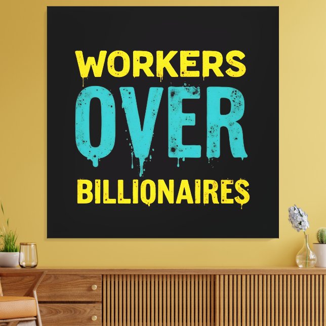 Toile Workers Over Billionaires: Power to the People HD (Insitu(Salon))