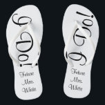 Tongs Je Le Fais ! Flip Flops de mariée le jour du maria<br><div class="desc">Vous ne pouvez pas être plus excité que de vous préparer à dire "Je le fais !". Maintenant,  tout en vous préparant à votre grand jour,  vous serez en mesure de crier à partir du fond de vos pieds - Je le fais!</div>