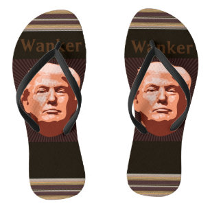 Tongs Trump Wanker Flip Flops