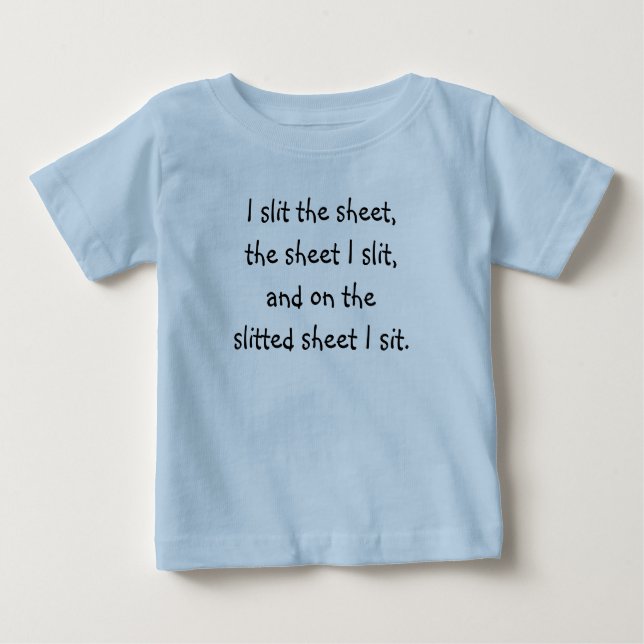 Tongue Twister T's-I slit la feuille Baby T-Shirt (Devant)