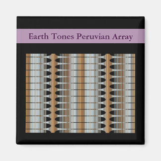 Tons de la Terre Carré péruvien Magnet 2x2