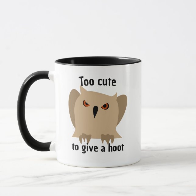 Too Cute To Care Owl Mug - Funny Coffee Cup (Gauche)