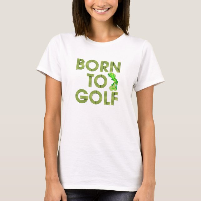 TOP Born à Golf T-Shirts (Devant)