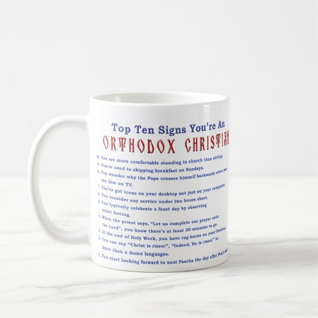 Top Ten Signs Vous êtes une Mug chrétienne orthodo (Gauche)
