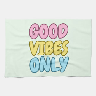 Torchon de cuisine Good Vibes Only