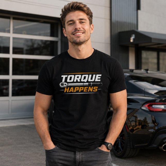 Torque Happens Funny Mechanic T-Shirt (Créateur téléchargé)