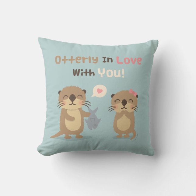Totalement amoureux de toi Coussin jeté de loutre  (Recto)