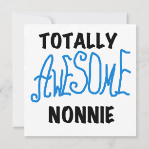 Totalement génial Nonnie Blue Text Tshirts et cade